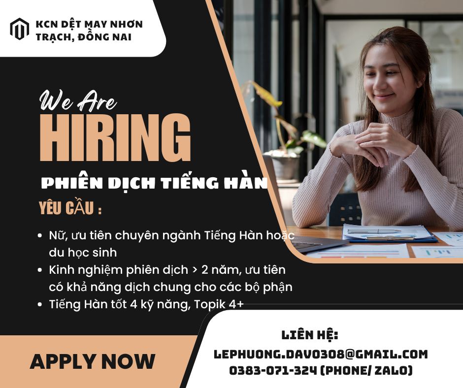 [KCN DỆT MAY NHƠN TRẠCH, ĐỒNG NAI]_TUYỂN DỤNG PHIÊN DỊCH TIẾNG HÀN_LƯƠNG UPTO 25TR_CÔNG TY MỚI